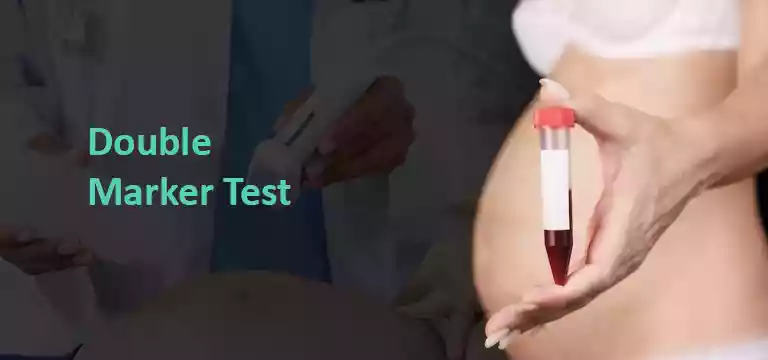 Double Marker Test in Pregnancy